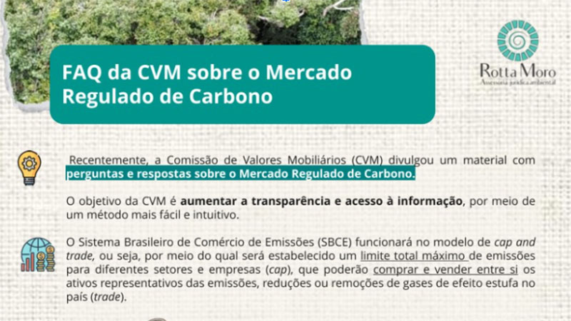 Comissão de Valores Mobiliários (CVM) publicou FAQ com perguntas e respostas sobre o Mercado Regulado de Carbono.