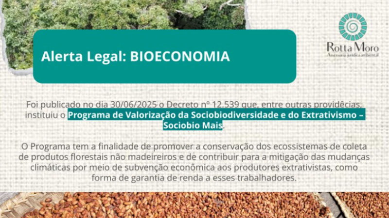 📢Alerta Ambiental: publicado o Programa de Valorização da Sociobiodiversidade e do Extrativismo (SociobioMais)!